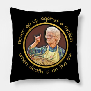 Sophia Petrillo Princess Bride Mash Up Pillow