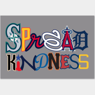 Spread Kindness x MLB x What The!? Posters and Art