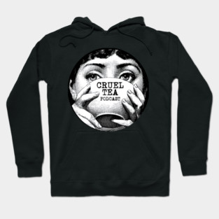 Cruel Tea Podcast Hoodie