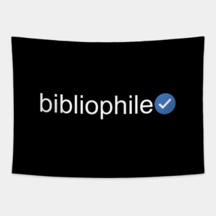 Verified Bibliophile (White Text) Tapestry