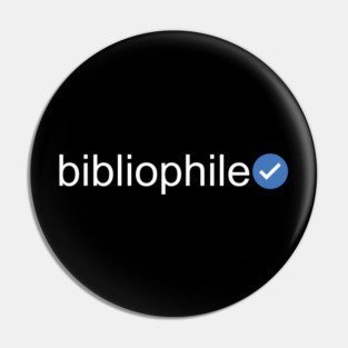 Verified Bibliophile (White Text) Pin