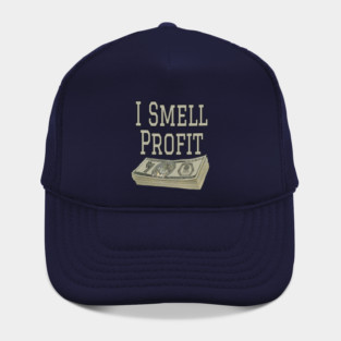 I Smell Profit (Hondo Ohnaka) Hat