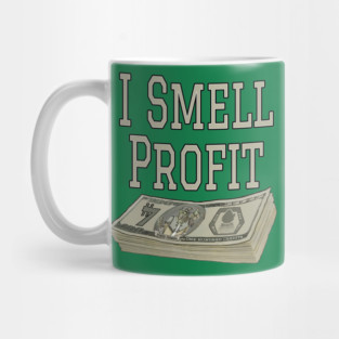 I Smell Profit (Hondo Ohnaka) Mug