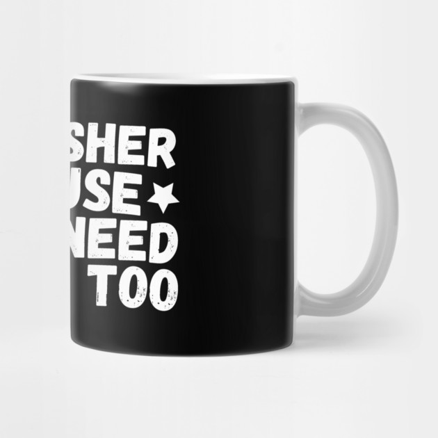 Dishwasher Because Chefs Need Heroes Too by The WYLD Tribe