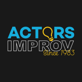Actors Improv T-Shirt