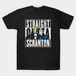 Straight Outta Scranton - Lazy Scranton T-Shirt