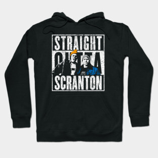 Straight Outta Scranton - Lazy Scranton Hoodie