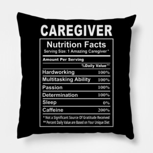 Caregiver Nutrition Facts Pillow