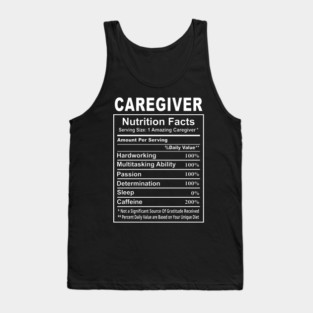 Caregiver Nutrition Facts Tank Top