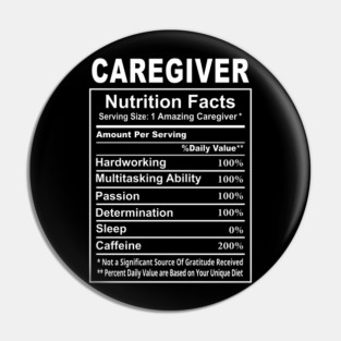 Caregiver Nutrition Facts Pin