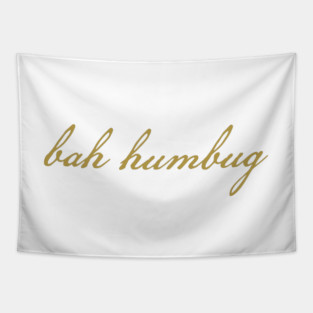 Christmas Humor Funny Bah Humbug Tapestry