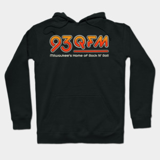 93 QFM Milwaukee's Rock N' Roll Defunct Radio Station Hoodie