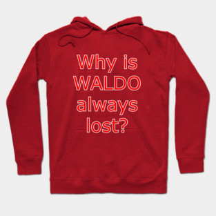 Why is Waldo Lost Hoodie