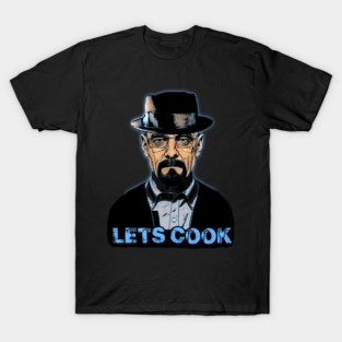 Lets cook T-Shirt