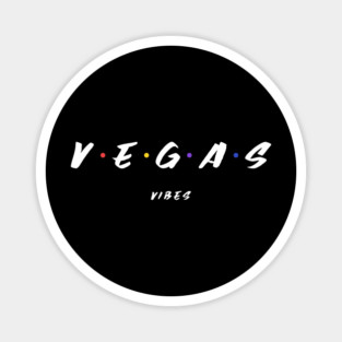 Vegas Vibes Magnet