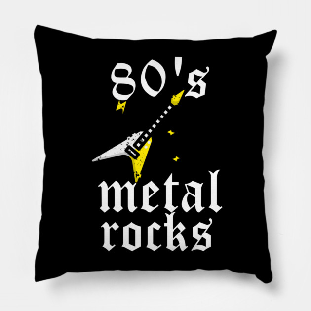 80's Metal Rocks Pillow by MCALTees