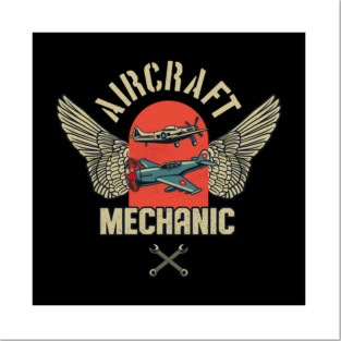 Aircraft Mechanic Aviation Aeromechanics Posters and Art