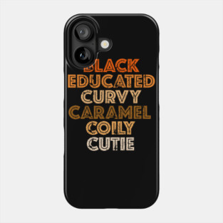 Black Educated Curvy Caramel Cutie Phone Case