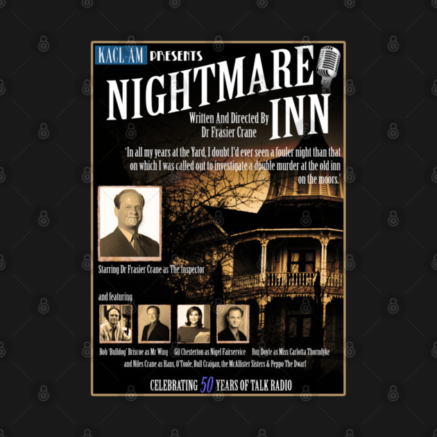 Frasier Crane's Nightmare Inn Design T-Shirt