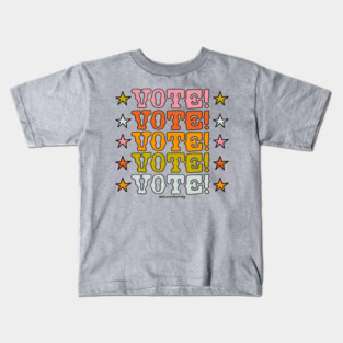 Vote Vote Vote Kids T-Shirt