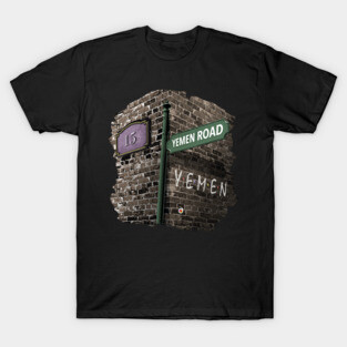 Friends: 15, Yemen Road, Yemen T-Shirt