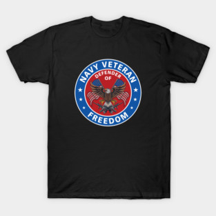 Navy Veteran Defender of Freedom T-Shirt