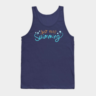Just Keep Swimming Tank Top