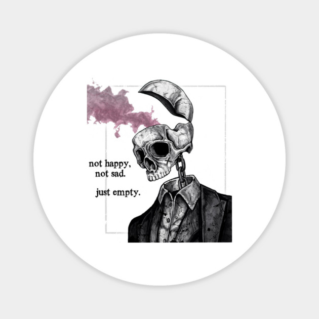 Nothing more, nothing less. Magnet by Tommy Devoid