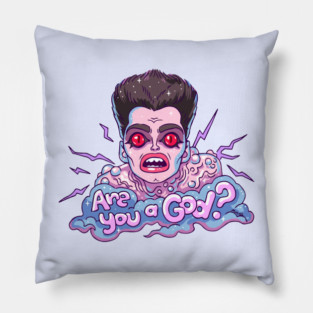 Are You a God? Pillow