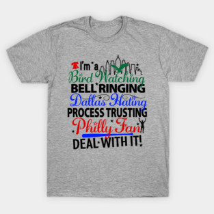 Funny Philly Sports Fan Bird Watching Love Philly Favorite T-Shirt