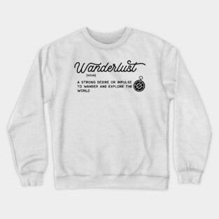 Wanderlust Crewneck Sweatshirt