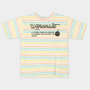 Wanderlust Kids T-Shirt