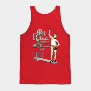 Mele Kalikimaka Cousin Eddie Diving Board Tank Top