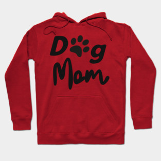 dog mom Hoodie