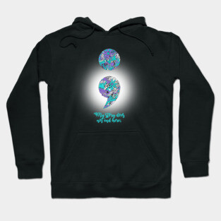 Suicide Prevention and Depression Awareness Hoodie