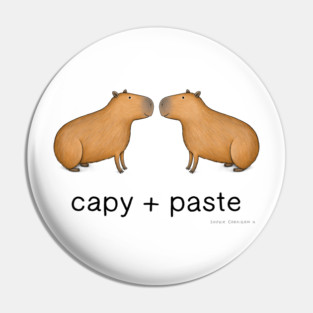 Capy + Paste Pin