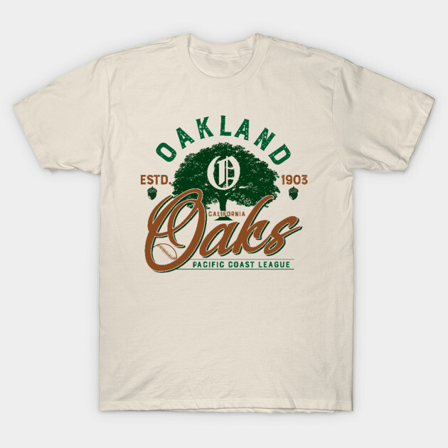 Oakland Oaks Minor League Baseball T-Shirt TeePublic