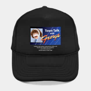 Town Talk with George Hat