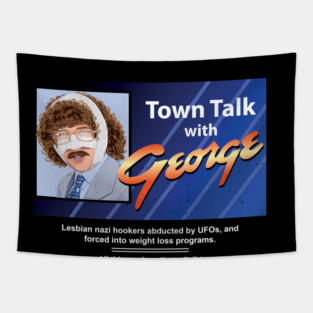 Town Talk with George Tapestry