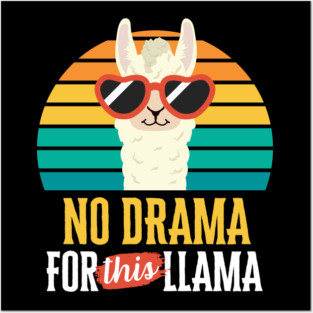 No Drama for This Llama Funny Vintage Sunset Animal Lover Posters and Art
