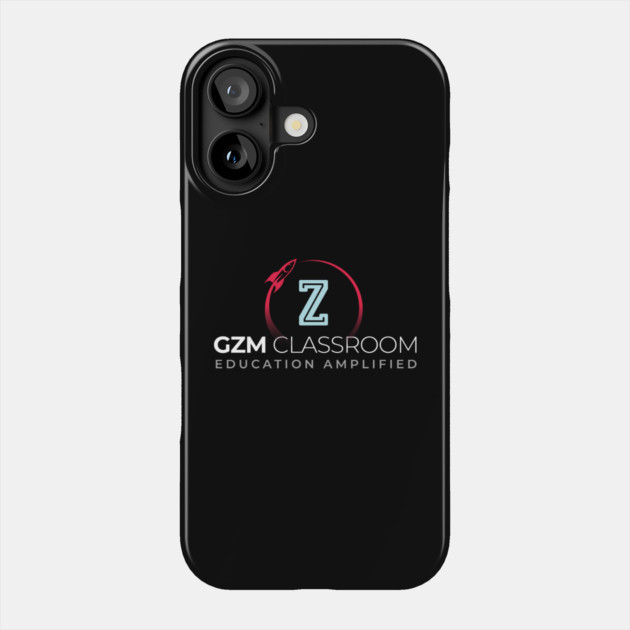 GZM Classroom Education Amplified Phone Case by GZM Podcasts