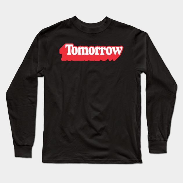 Tomorrow Podcast Long Sleeve T-Shirt by GZM Podcasts