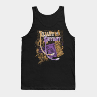 Reality is Deviant Tank Top