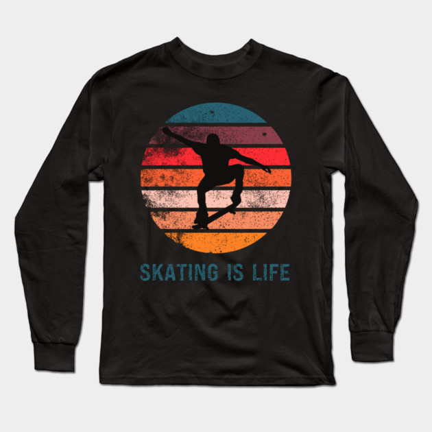 skating is life Long Sleeve T-Shirt by Prinyos