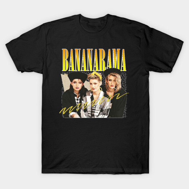 Bananarama - Retro 80s Fan Art Design - Bananarama - T-Shirt
