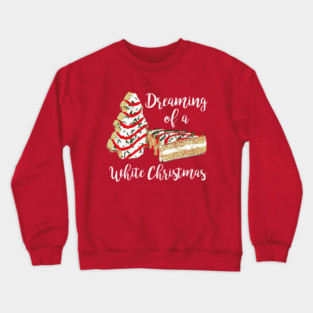 Dreaming Of A White Christmas Crewneck Sweatshirt