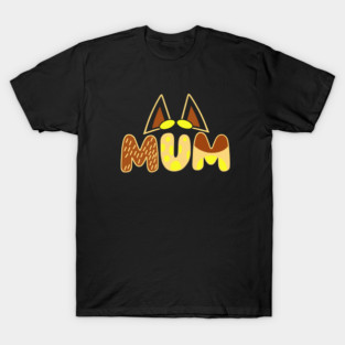Mum, Bluey Mum Chili Design T-Shirt