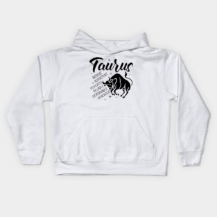 Taurus Zodiac Sign Positive Personality Traits Kids Hoodie