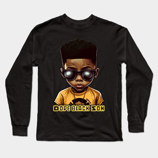 Dope Black Son, Black Boy Long Sleeve T-Shirt by UrbanLifeApparel