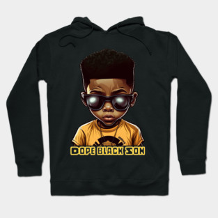 Dope Black Son, Black Boy Hoodie
